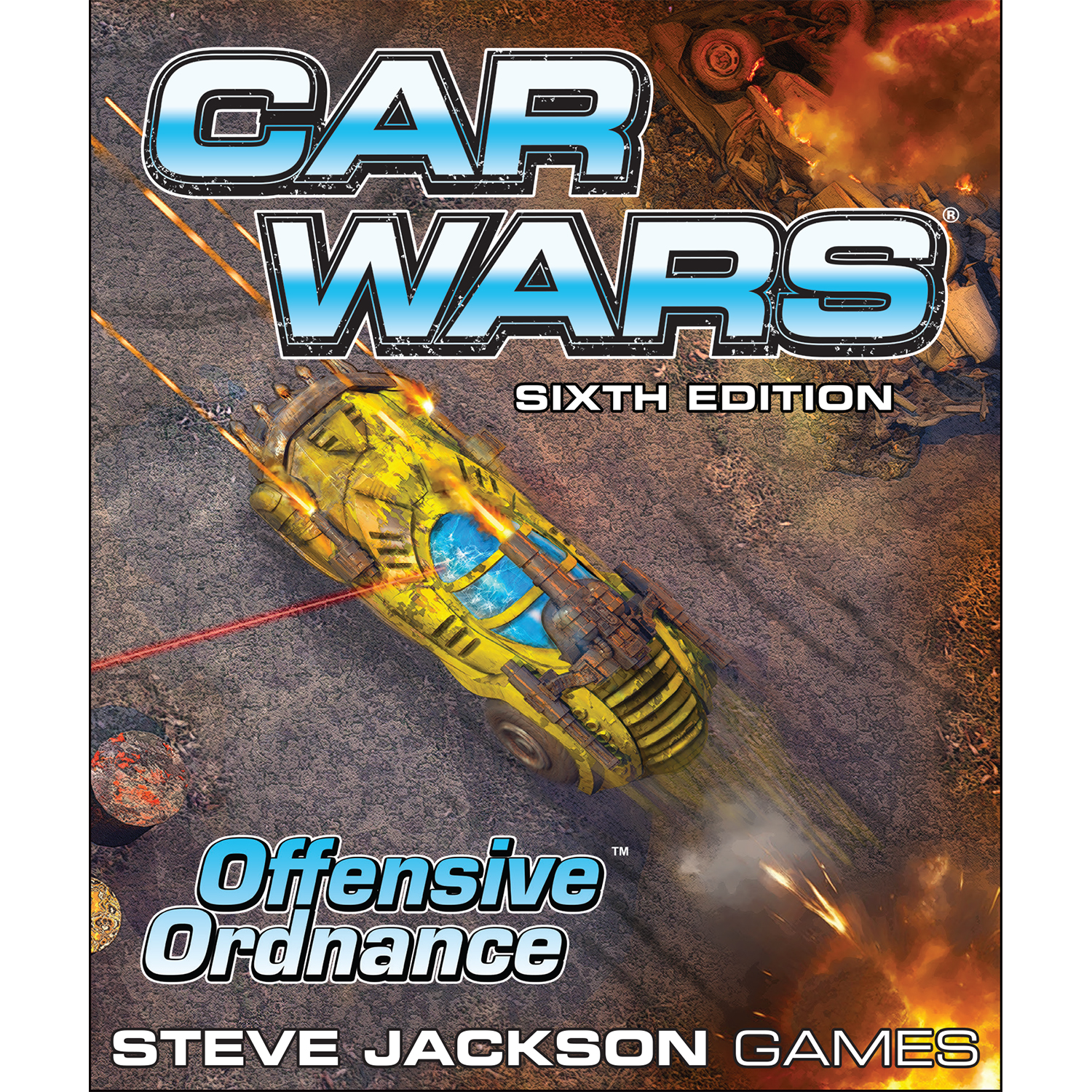 Car Wars Sixth Edition: Offensive Ordnance game cover, armored yellow battle car speeds across rugged terrain, firing lasers as vehicles explode in the background