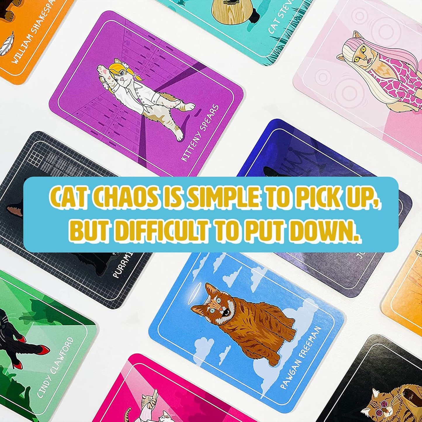 Scattered 'Cat Chaos' playing cards featuring celebrity cat illustrations, with a blue banner reading: "CAT CHAOS IS SIMPLE TO PICK UP, BUT DIFFICULT TO PUT DOWN"