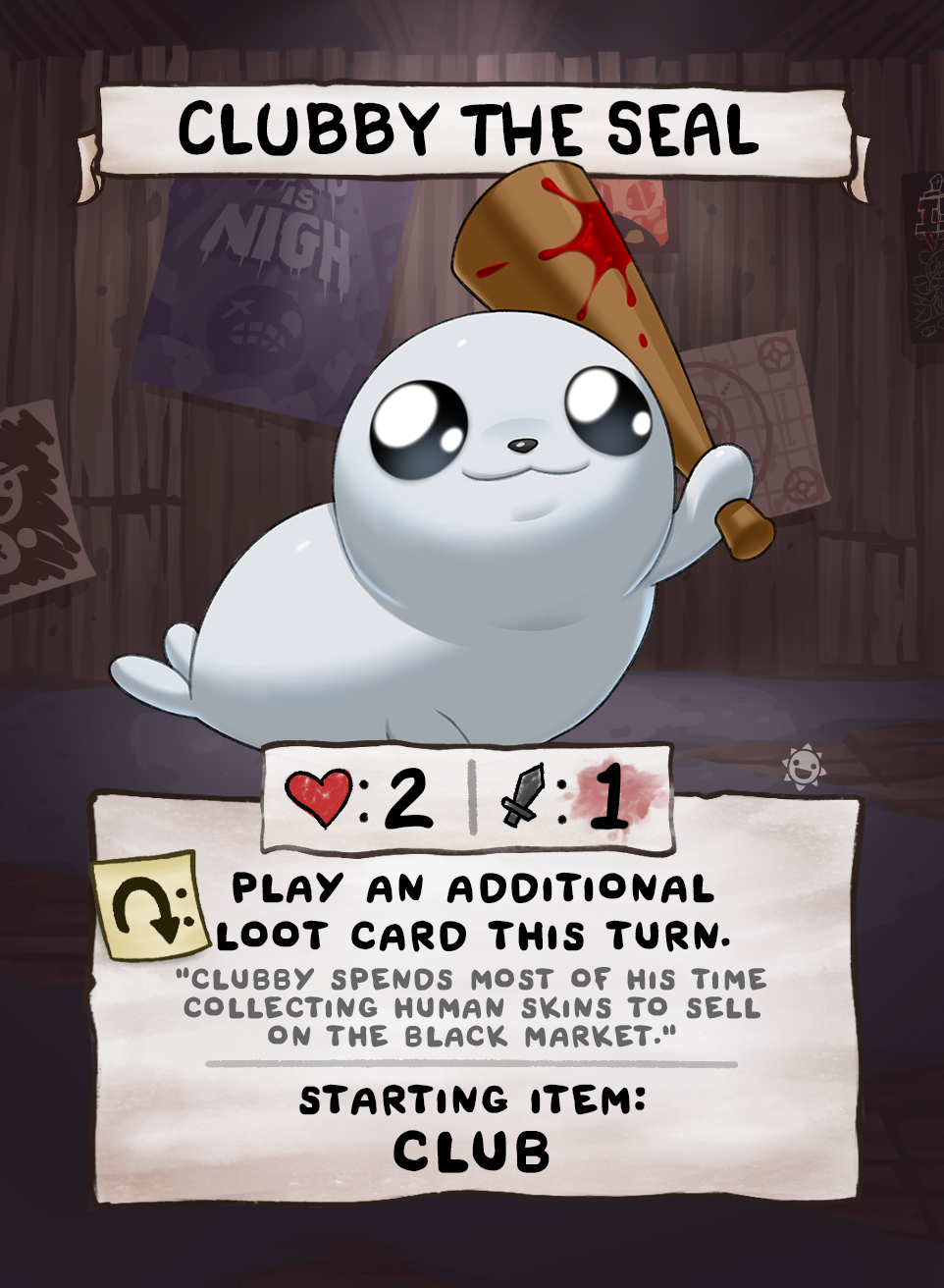 A character card features Clubby the Seal a cute white seal holding a bloody baseball bat