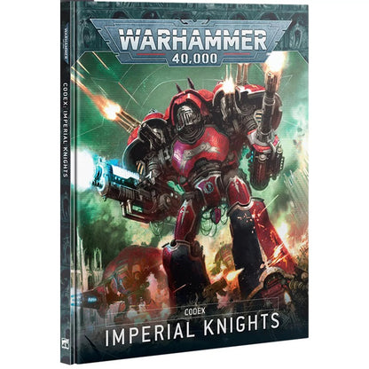 Warhammer 40K Codex: Imperial Knights book cover, art shows a giant red armored mech firing plasma cannon
