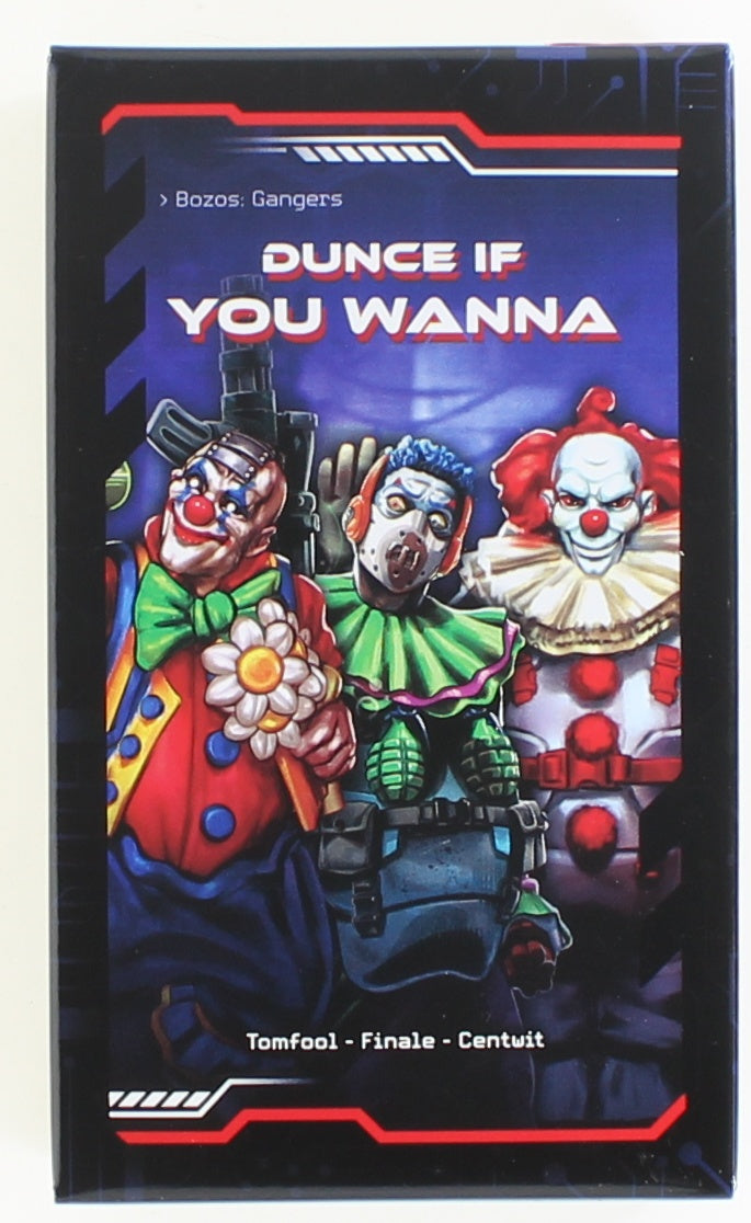 Cover art: Three armed, menacing clown gangsters with the title "Dunce If You Wanna."