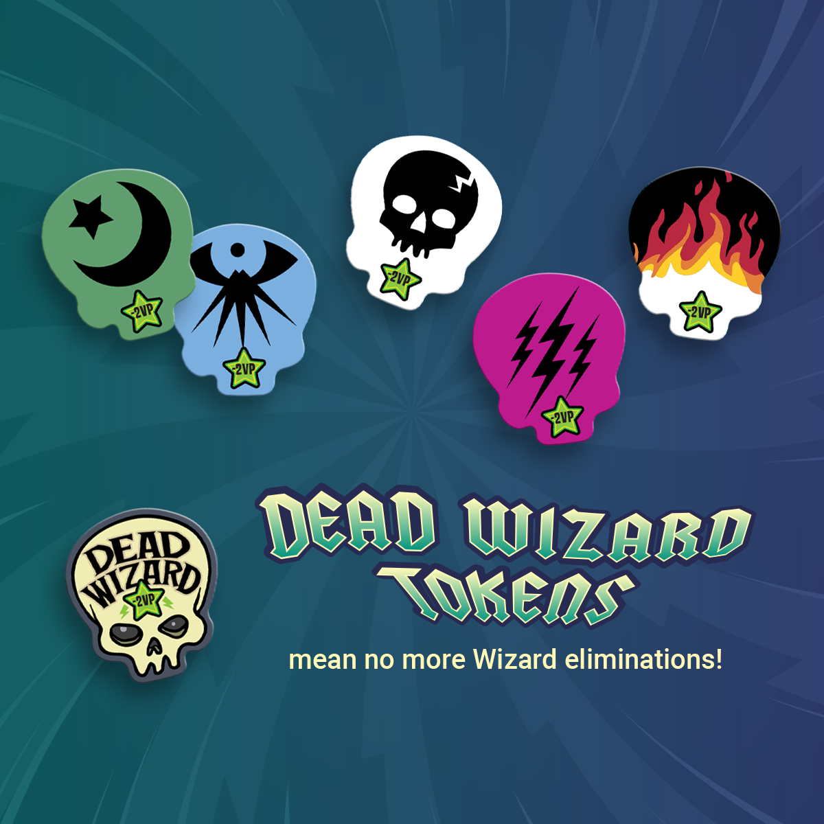 Six colorful skull tokens with diverse designs and -2VP stars. Text: &quot;Dead Wizard Tokens mean no more Wizard eliminations!&quot;