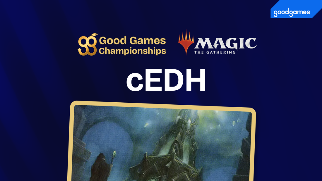 Good Games Championships 2026 - Magic: The Gathering cEDH - Good Games Adelaide - SA