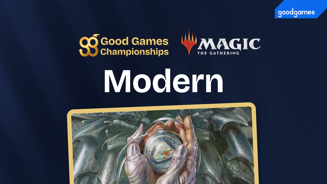 Good Games Championships 2026 - Magic: The Gathering Modern - Good Games Strathpine - QLD