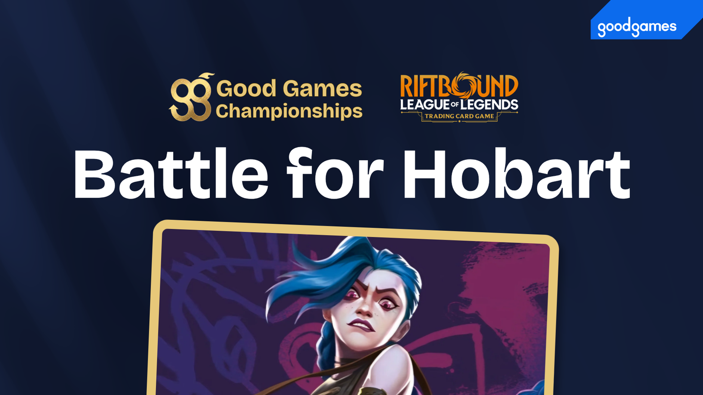 Good Games Championships 2026 - Riftbound - Good Games Hobart - TAS