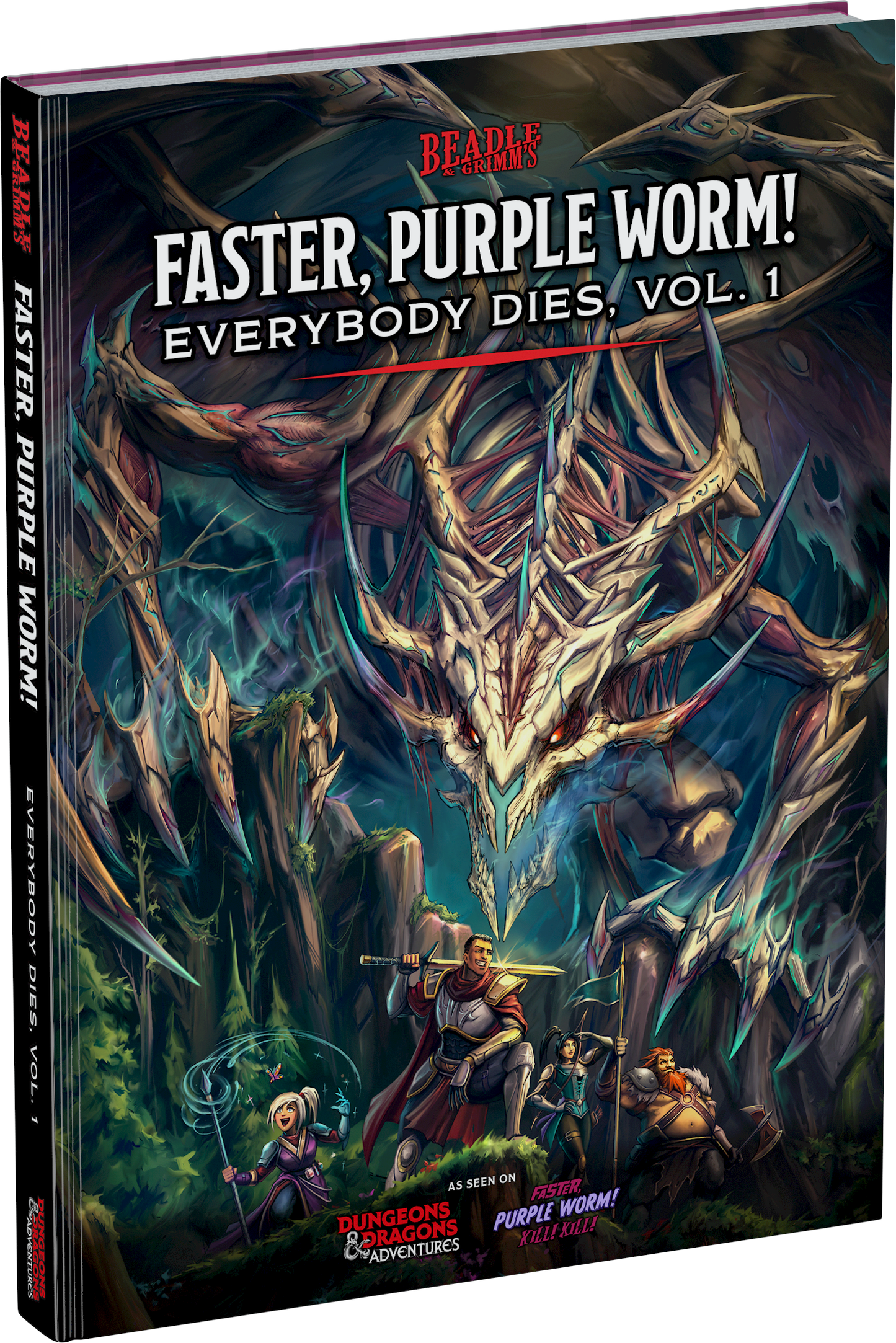 Faster, Purple Worm! Everybody Dies Vol. 1 Book cover: A massive, menacing purple worm with glowing eyes looms over four fantasy adventurers in a dark forest
