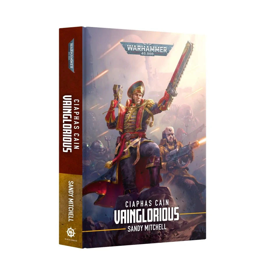 Ciaphas Cain Vainglorious - Hardback