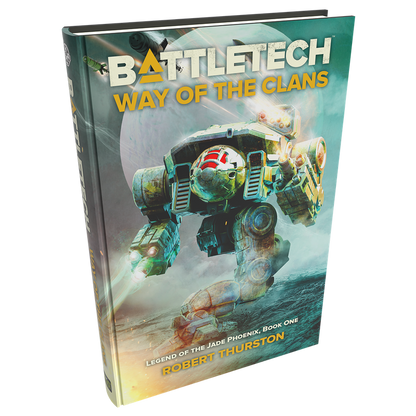 BattleTech Way of the Clans hardcover book Legend of the Jade Phoenix Book One by Robert Thurston