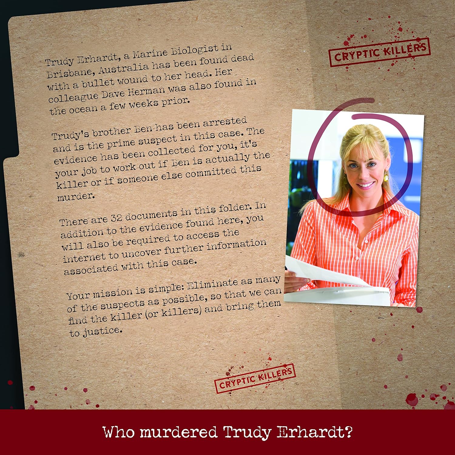 Case file for the "Cryptic Killers" game, featuring text describing the murder of Trudy Erhardt and her circled photo