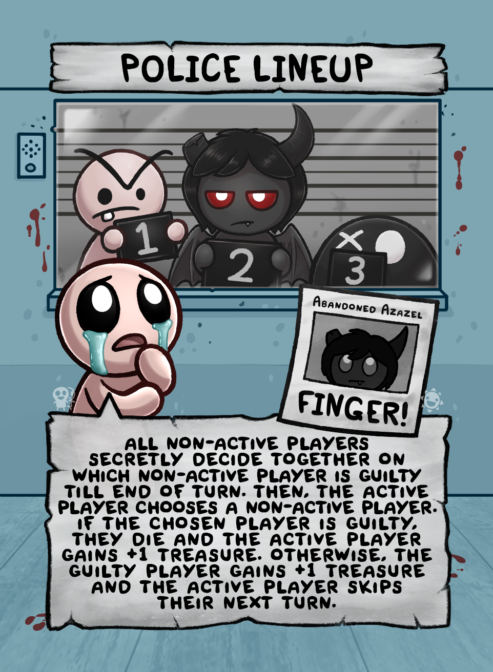 A crying Isaac points at Azazel a monster and a black sphere in a police lineup &quot;Finger&quot; poster and game rules are below