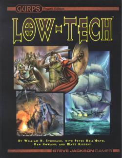 Gurps Low-Tech 4th Edition - Good Games