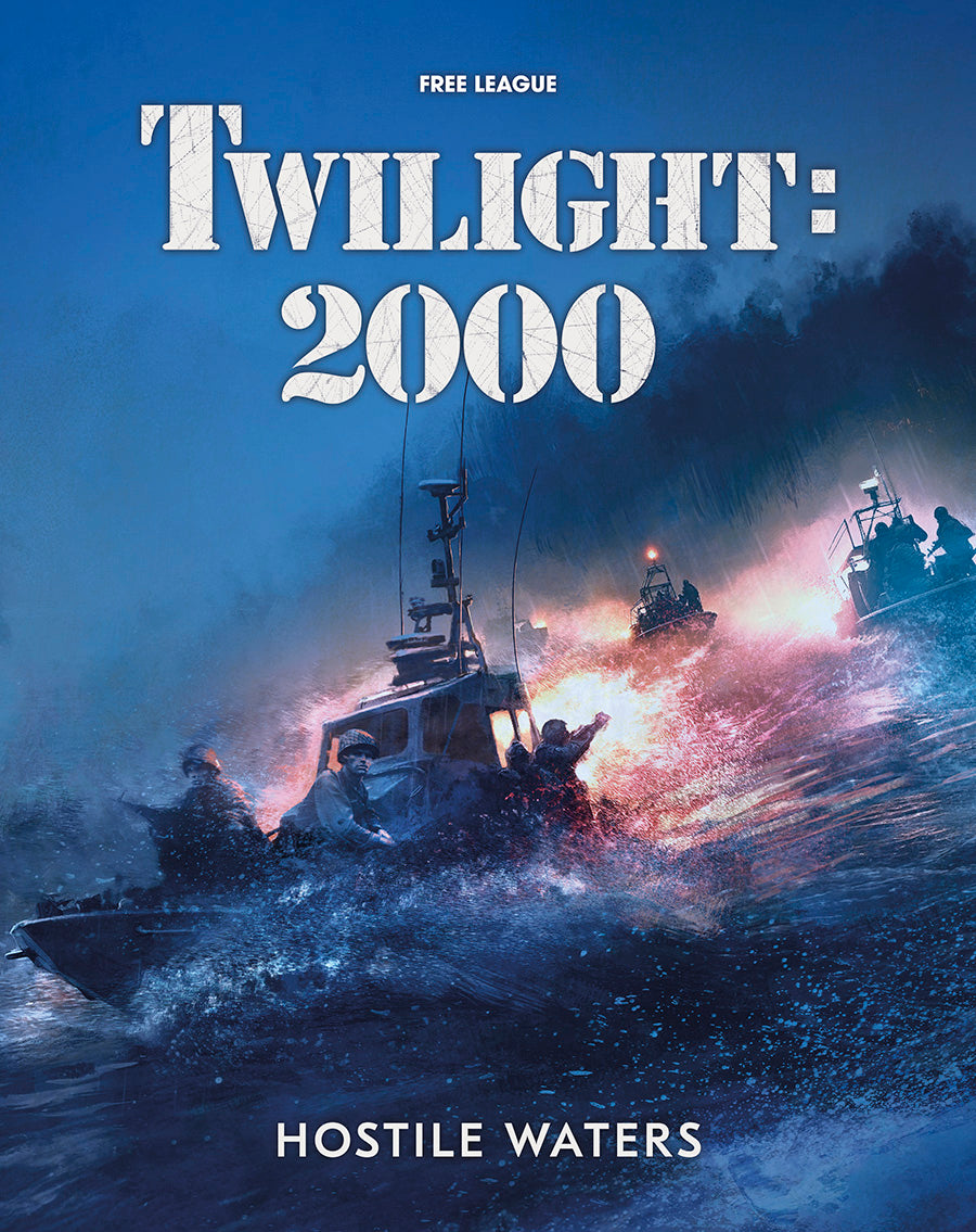 Free League Twilight: 2000 Hostile Waters RPG Book - Good Games