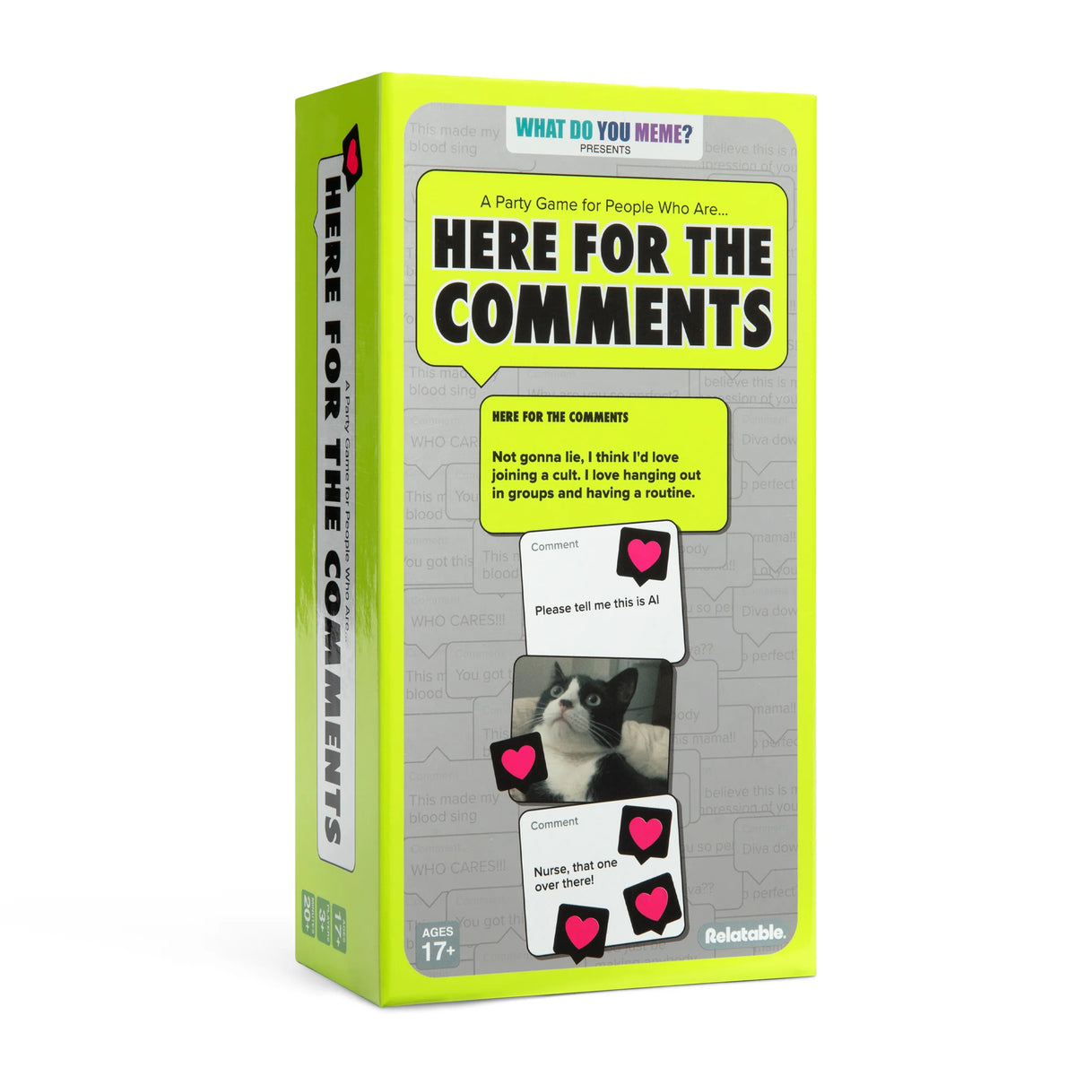 What Do You Meme? Here For The Comments