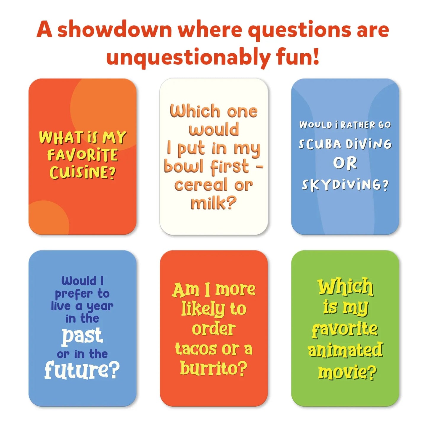 Six colorful game cards displaying fun conversational questions, including "Which one would I put in my bowl first - cereal or milk?"
