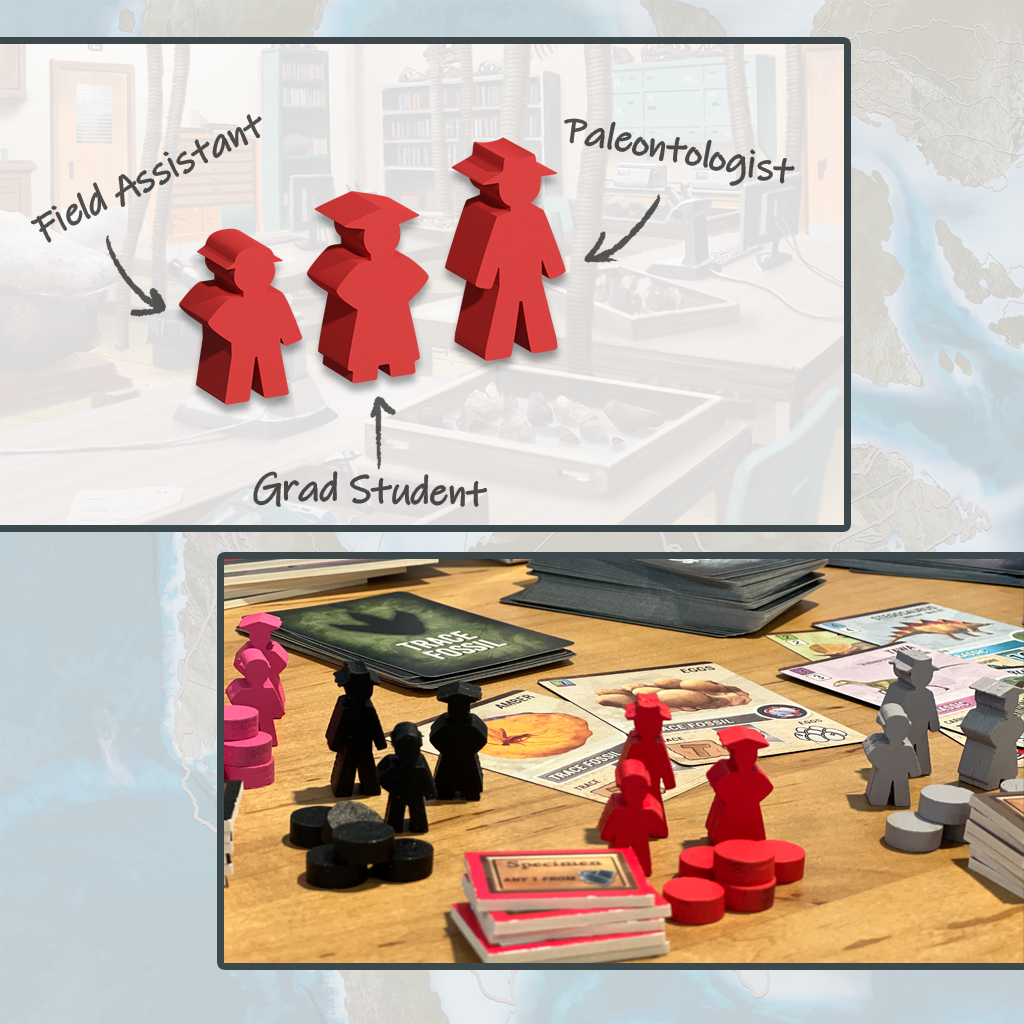 Top: Red board game meeples labeled Field Assistant, Grad Student, Paleontologist, Bottom: A tabletop paleontology game in play