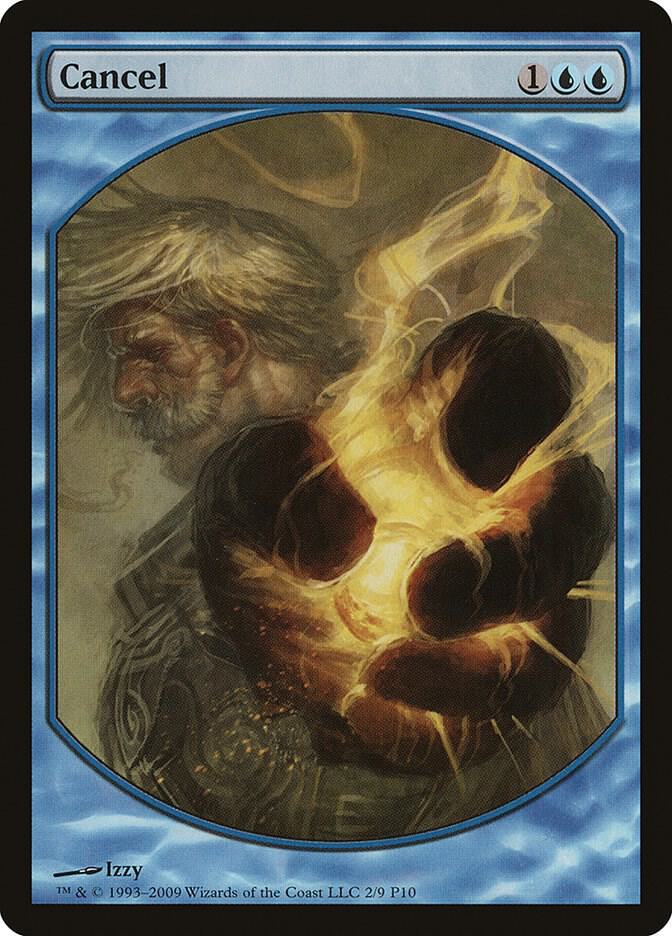 Cancel 2/9 (Magic Player Rewards)  - Textless