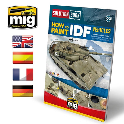Ammo by MIG - Book - How To Paint Idf Vehicles Solution Book 03 - Good Games