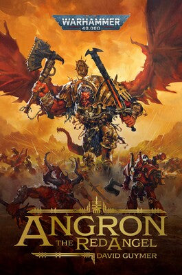 Angron: The Red Angel (Novel PB) – Good Games