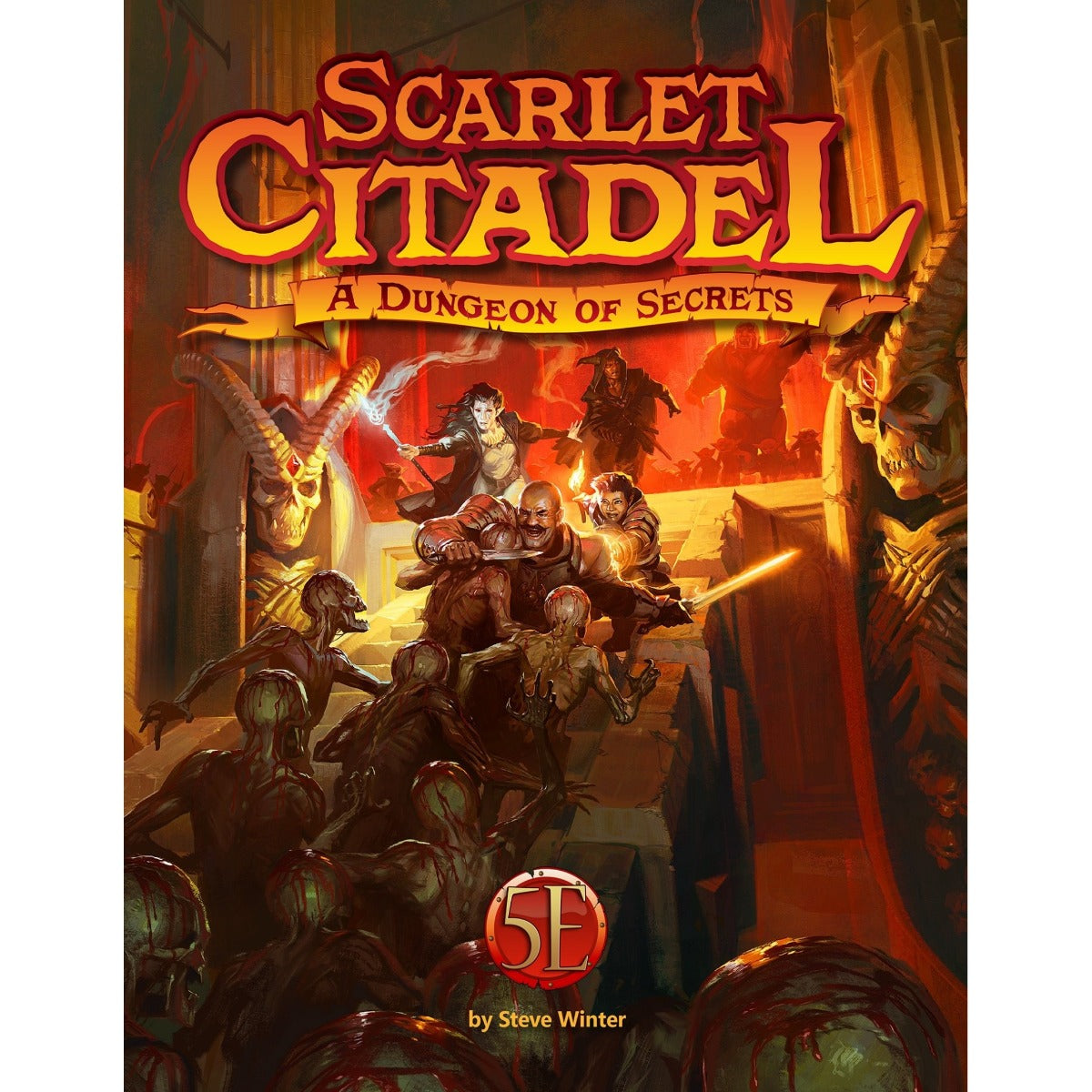 The Scarlet Citadel book cover depicts adventurers battling a horde of zombies in a dark dungeon with large skull statues and glowing weapons