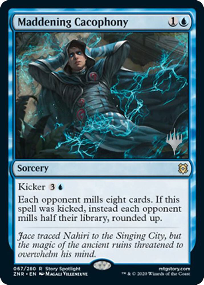 Maddening Cacophony 67 (Promo Pack: Zendikar Rising) 