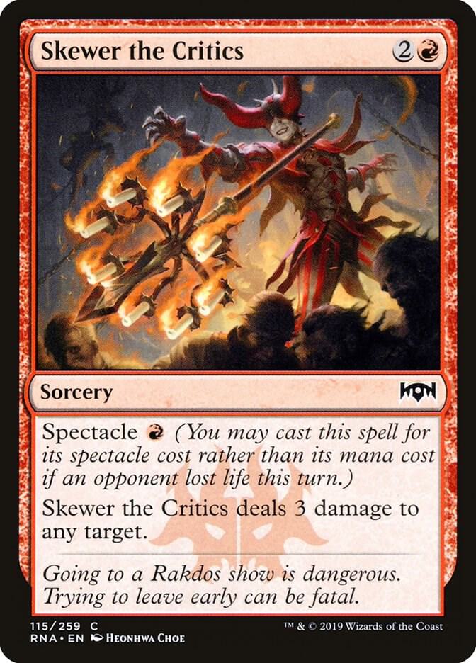 Skewer the Critics 115/259 (Ravnica Allegiance)  - Foil