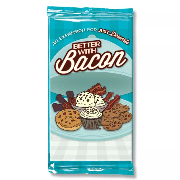 Just Desserts Better With Bacon (Preorder)
