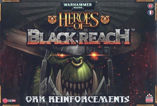 Warhammer 40000: Heroes of Black Reach – Orks Reinforcements - Good Games