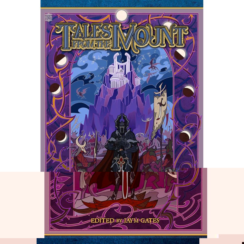 Book cover: Armored warrior with a sword stands before a purple mountain castle and figures, under "Tales from the Mount"