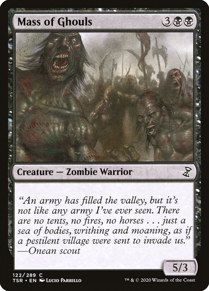 Mass of Ghouls 122/289 (Time Spiral: Remastered) 