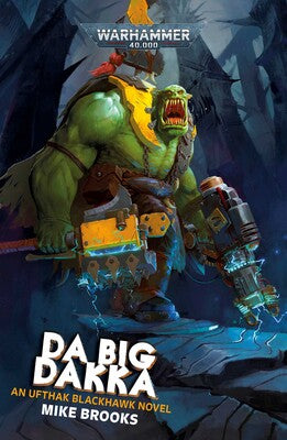 Da Big Dakka (Pb) (BL3200) - Good Games
