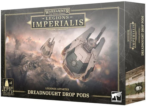 Dreadnought Drop Pods (03-09) - Good Games