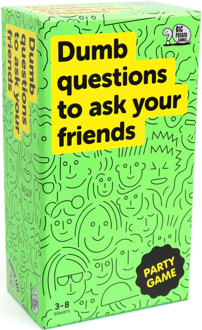 Dumb Questions To Ask Your Friends - Good Games