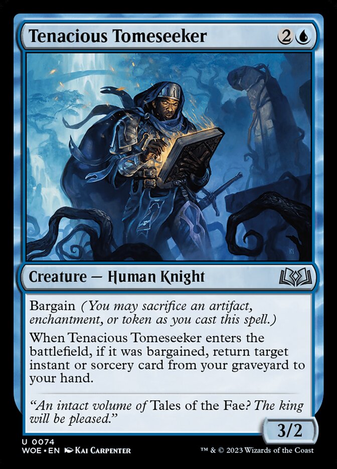 Tenacious Tomeseeker 74 (Wilds of Eldraine) 