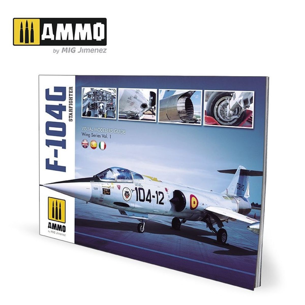 Ammo by MIG - Book - F-104G Starfighter – Visual Modelers Guide (Preorder) - Good Games