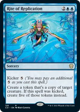 Rite of Replication 128 (Commander 2021) 
