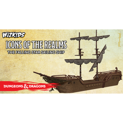 Dungeons and Dragons - Icons Of The Realms The Falling Star Sailing Ship - Good Games
