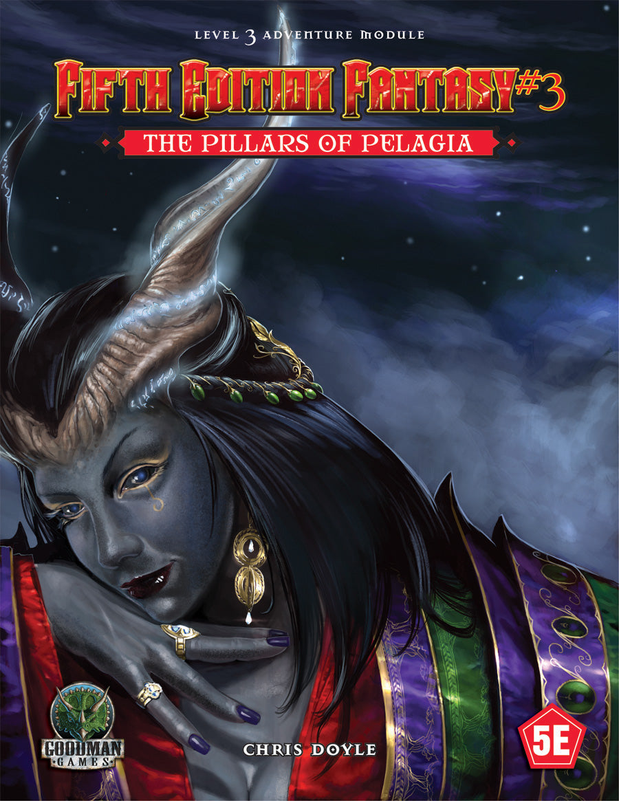 Cover for Fifth Edition Fantasy #3: The Pillars of Pelagia, a dark-skinned, horned woman with glowing runes, blue eyes, and ornate purple &amp; green robes looks out from a starry night scene