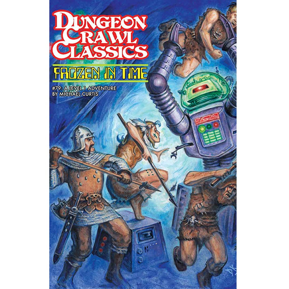 Dungeon Crawl Classics #79: Frozen in Time cover, a medieval knight and barbarians battle a large purple sci-fi robot, which holds one barbarian, on a blue background