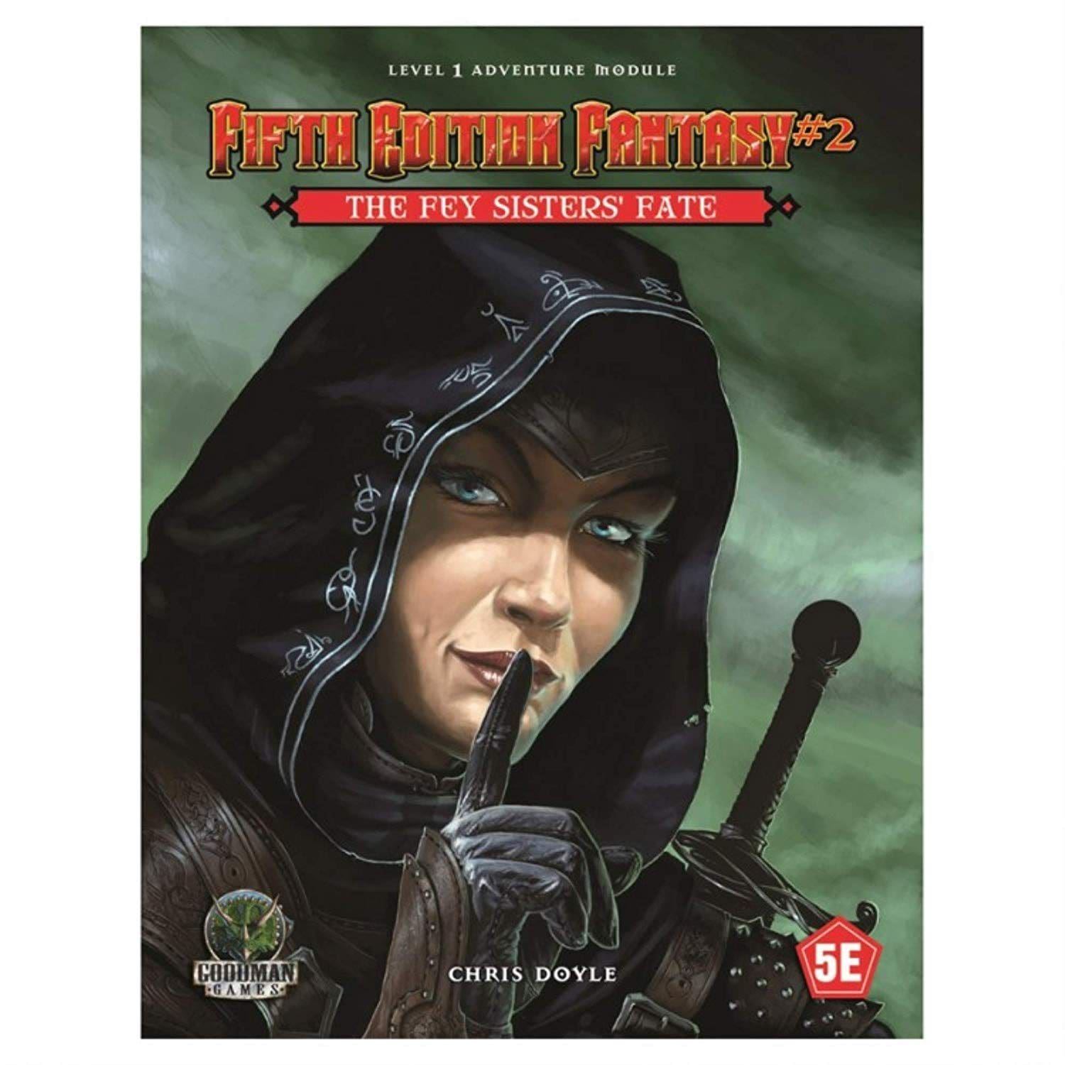 A hooded woman with blue eyes puts a finger to her lips in a 'shhh' gesture, a sword hilt visible