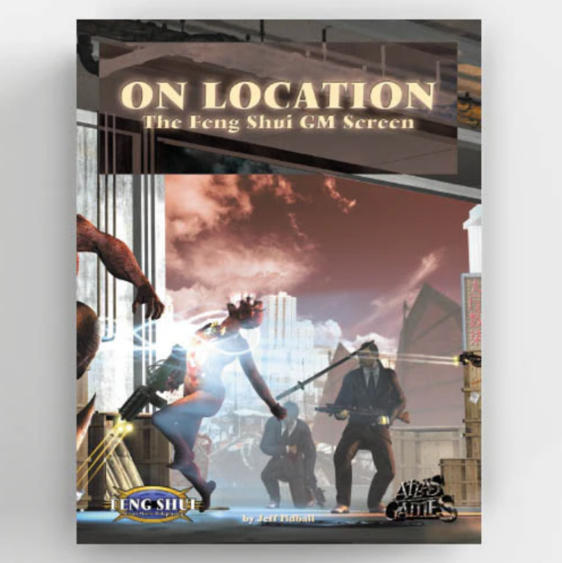 Cover of "On Location: The Feng Shui GM Screen": A glowing warrior, men in suits, and a monster battle in an urban city