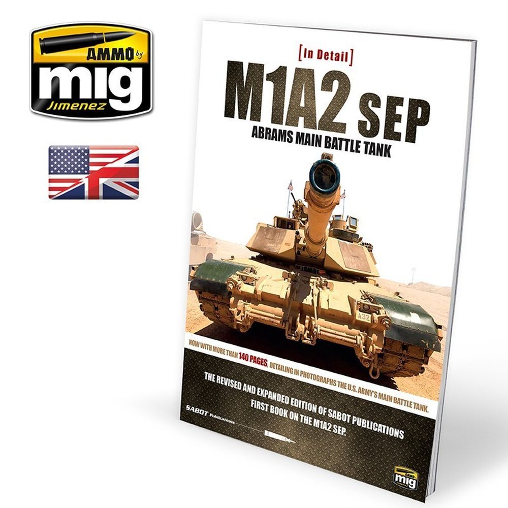Ammo by MIG - Book - In Detail – M1A2 Sep Abrams Main Battle Tank (Preorder) - Good Games