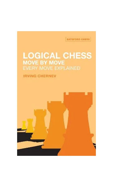 Logical Chess Move By Move (Preorder) - Good Games