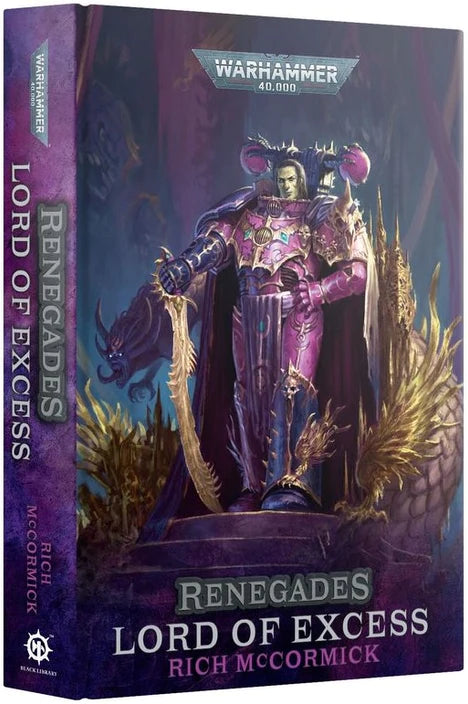 Renegades: Lord Of Excess (Hb) (BL3156) - Good Games