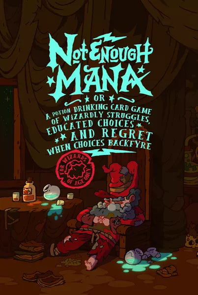 Not Enough Mana - Good Games
