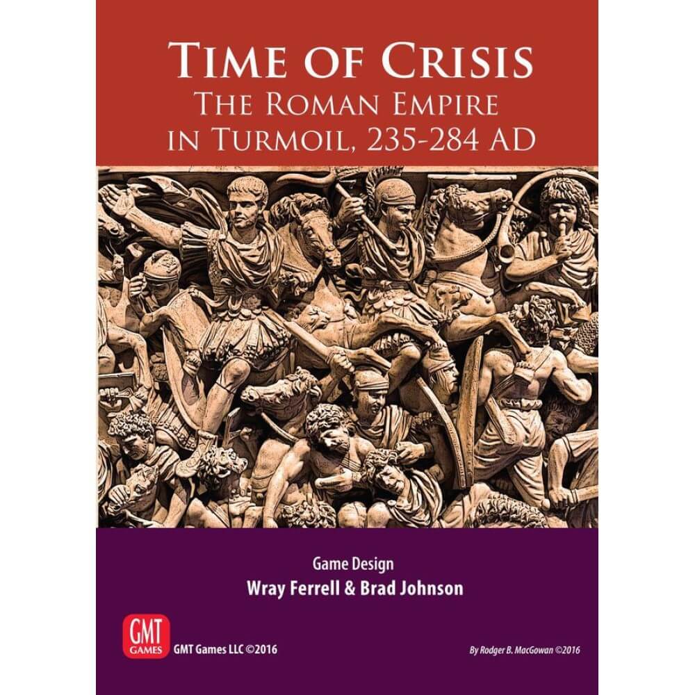 Time of Crisis board game cover, detailed Roman relief depicting soldiers and cavalry in intense battle, reflecting the Roman Empire's turmoil