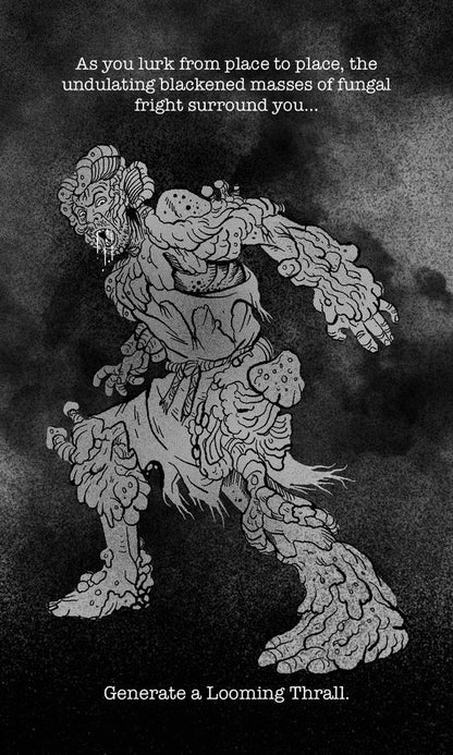 A grey, fungal "Looming Thrall" creature with a grimace and drooling mouth lurches forward menacingly
