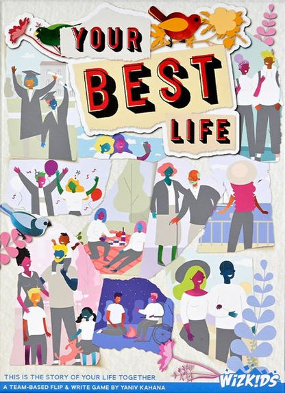 Your Best Life - Good Games