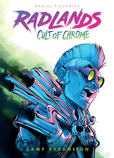 Radlands Cult Of Chrome - Good Games