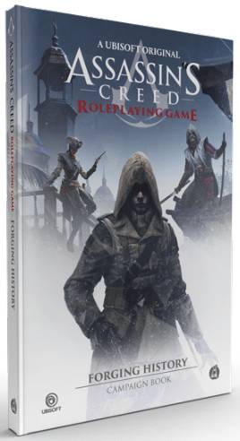 Assassins Creed RPG: Forging History - Campaign Book - Good Games