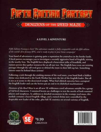 Back cover of "Fifth Edition Fantasy: Denizens of the Reed Maze," a Level 3 5E adventure module by Goodman Games